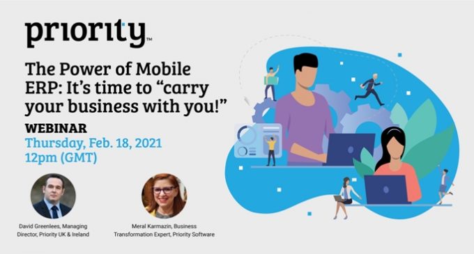 The Power of Mobile ERP: It’s time to ‘carry your business with you’ Webinar – February 18th