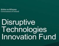 New projects sought for €500 million Disruptive Technologies Innovation Fund